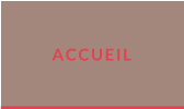 ACCUEIL