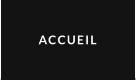 ACCUEIL